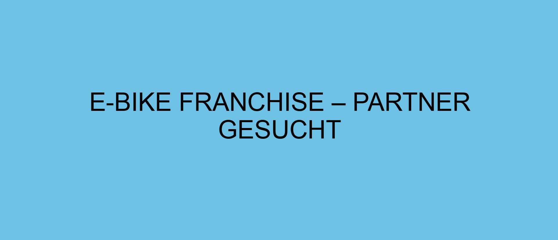 E-Bike Franchise – Partner gesucht